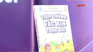 Ra mắt sách “Tiêm chủng vaccine trọn đời”