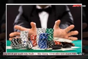 Cờ bạc núp bóng bộ môn thể thao Poker