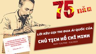 75 năm Ngày Chủ tịch Hồ Chí Minh ra Lời kêu gọi thi đua ái quốc (11/6/1948 - 11/6/2023)