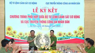 Ký kết quy chế phối hợp giữa Cục Truyền thông CAND và Bộ Tư lệnh Cảnh sát cơ động