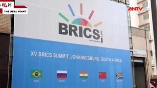 BRICS kết nạp thêm thành viên: Khát vọng thúc đẩy một trật tự thế giới mới