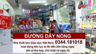 Đường dây nóng hỗ trợ học sinh mua sách giáo khoa