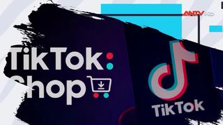 TikTok vi phạm trong hoạt động thương mại điện tử