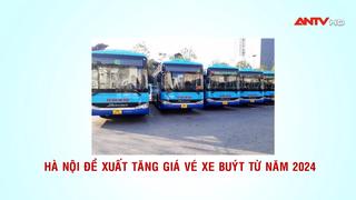 Hà Nội đề xuất tăng giá vé xe buýt từ năm 2024