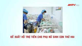 Đề xuất hỗ trợ tiền cho phụ nữ sinh con thứ hai