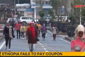 Ethiopia vỡ nợ quốc gia