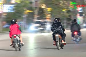 Quảng Ninh: Quyết liệt ngăn chặn thanh thiếu niên đi xe càn quấy