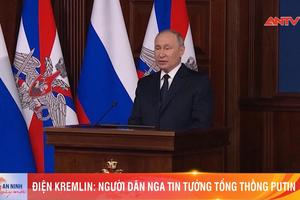 Điện Kremlin: Người dân Nga tin tưởng Tổng thống Putin