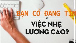 Cảnh giác lừa đảo bằng hình thức việc nhẹ lương cao