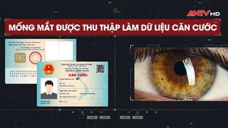 Thu thập mống mắt vào cơ sở dữ liệu căn cước