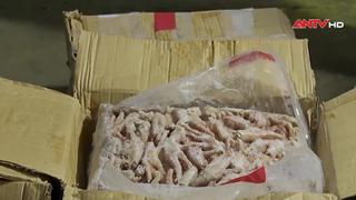 Thu giữ gần 7 tấn chân gà đông lạnh