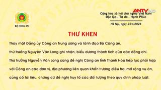 Lãnh đạo Bộ Công an gửi Thư khen Công an tỉnh Thanh Hóa