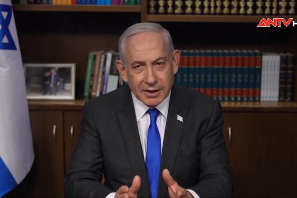 Thủ tướng Israel chỉ trích lệnh bắt giữ của Tòa án Hình sự Quốc tế