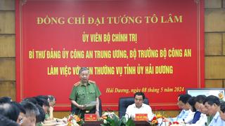 Bộ trưởng Tô Lâm làm việc với Ban Thường vụ Tỉnh ủy Hải Dương