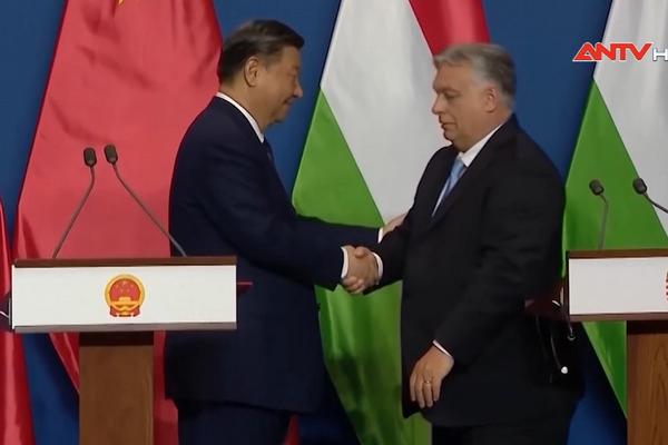 Trung Quốc và Hungary nâng cấp quan hệ Đối tác chiến lược toàn diện