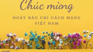 Cư dân mạng chúc mừng ngày Báo chí Cách mạng Việt Nam