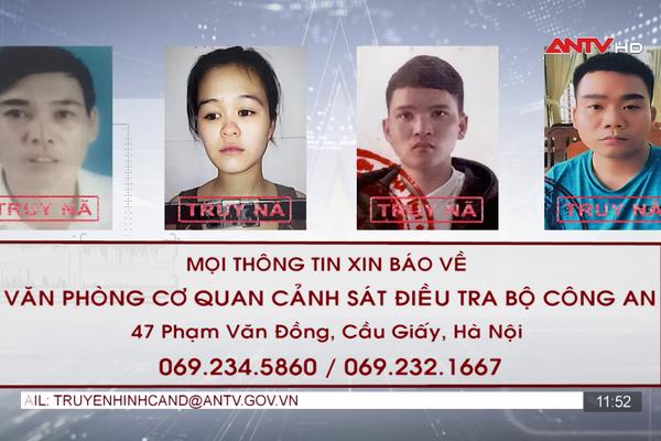 Công an tỉnh Hà Tĩnh truy nã 4 đối tượng  