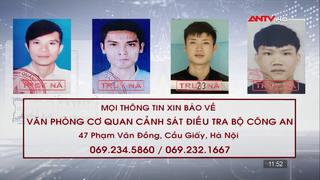  Công an tỉnh Quảng Bình truy nã 4 đối tượng  