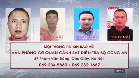 Công an tỉnh Hà Tĩnh truy nã 4 đối tượng  