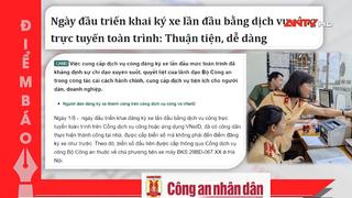 Tin tức nổi bật trên báo số ra ngày hôm nay