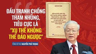  Phòng chống tham nhũng không ngừng, không nghỉ