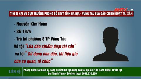 Tìm bị hại vụ cựu Trưởng phòng Sở GTVT tỉnh Bà Rịa - Vũng Tàu lừa đảo chiếm đoạt tài sản