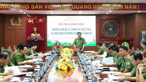 Nâng cao nhận thức về lý luận và thực tiễn bảo đảm an ninh vùng Tây Nam bộ