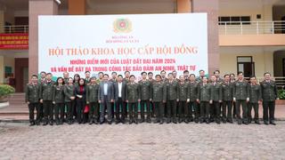 Luật Đất đai năm 2024 và những vấn đề đặt ra trong công tác đảm bảo an ninh trật tự