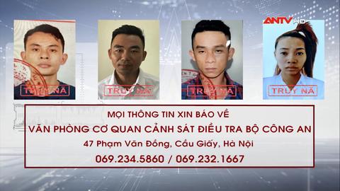 Công an tỉnh Bà Rịa-Vũng Tàu truy nã 4 đối tượng