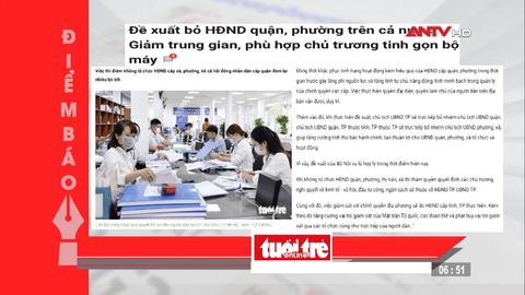 Những tin tức nổi bật trên báo số ra ngày hôm nay