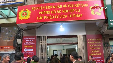 Ngày đầu lực lượng Công an thực hiện cấp phiếu Lý lịch tư pháp