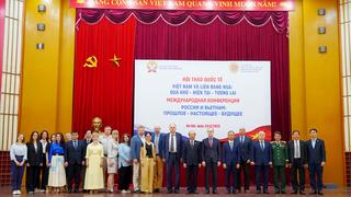 Hội thảo khoa học quốc tế: Việt Nam - Liên bang Nga: Quá khứ - Hiện tại - Tương lai