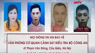 Vĩnh Phúc: truy nã 4 đối tượng