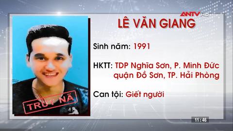 Hải Phòng: Truy nã 3 đối tượng về tội Giết người