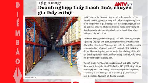 Tin tức nổi bật trên báo số ra ngày hôm nay (20/5)