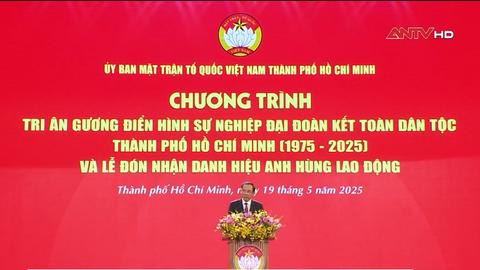 Uỷ ban Mặt trận Tổ quốc Việt Nam TP.HCM đón nhận danh hiệu Anh hùng Lao động