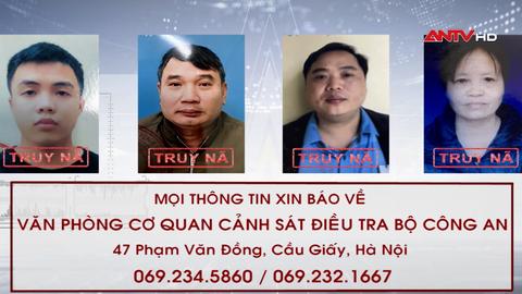 Công an tỉnh Vĩnh Phúc truy nã 4 đối tượng