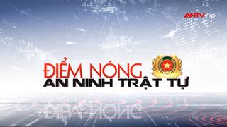 Tin tức an ninh trật tự nổi bật 24h qua