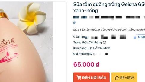 Bộ Y tế thu hồi toàn quốc lô sữa tắm Geisha không đạt chất lượng