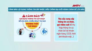 Cảnh báo lợi dụng sáp nhập để lừa đảo
