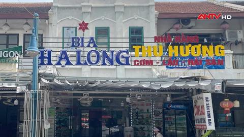 Xử phạt nhà hàng ở Quảng Ninh niêm yết giá không rõ ràng