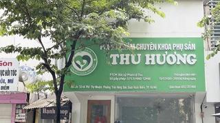 Bộ Y tế yêu cầu làm rõ vụ phòng khám phụ khoa hoạt động 'chui'