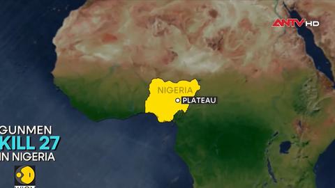 Tấn công ở Nigeria, gần 30 người thiệt mạng