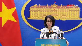 Họp báo thường kỳ Bộ Ngoại giao