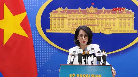 Họp báo thường kỳ Bộ Ngoại giao