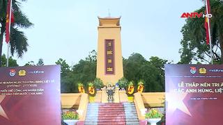 Tưởng nhớ, tri ân các Anh hùng liệt sĩ