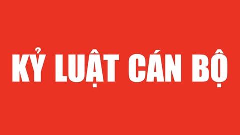Thủ tướng quyết định thi hành kỷ luật 2 cán bộ