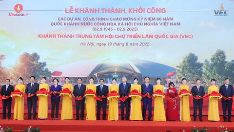Khánh thành Trung tâm Hội chợ triển lãm quốc gia 