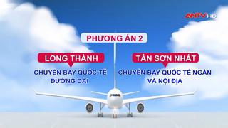 Tính phương án điều phối hiệu quả 2 sân bay Tân Sơn Nhất, Long Thành