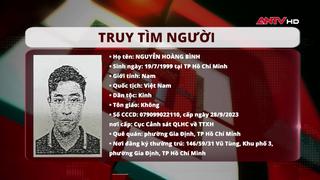 Cơ quan Cảnh sát điều tra Công an TP.HCM truy tìm người 